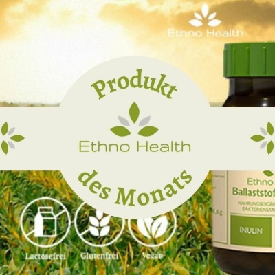 Ethno Health Produkt des Monats Februar Ballaststoff-Komplex - Ethno Health Produkt des Monats Februar Ballaststoff-Komplex