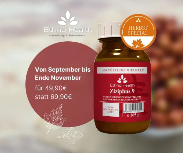 Ethno Health Herbst spezial Angebot Ziziphus für 49,90€ statt 69,90€ kaufen bei dekotreff