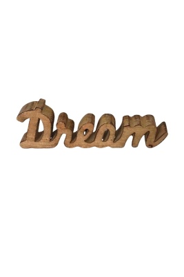 Holz Schriftzug "Dream"
